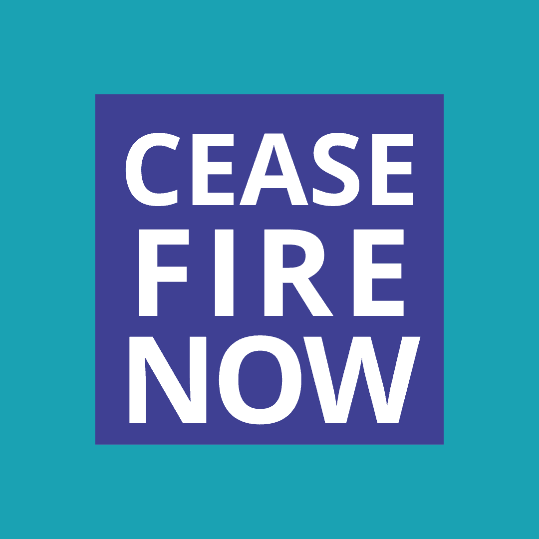 Teal and blue graphic with the words, Cease Fire Now